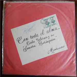 Carlos Goberna ,Y Su Sonora Borinquen - Con Toda El Alma download flac mp3