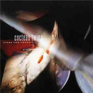 Cocteau Twins - Stars And Topsoil A Collection (1982-1990) download flac mp3