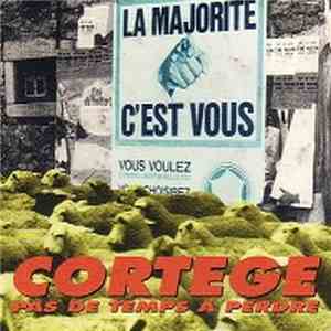Cortège - Pas De Temps À Perdre download flac mp3
