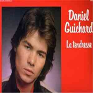 Daniel Guichard - La Tendresse download flac mp3