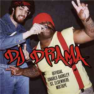DJ Drama & Gnarls Barkley - Official Gnarls Barkley St. Elsewhere Mixtape download flac mp3