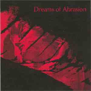 Dreams Of Abrasion - Dreams Of Abrasion download flac mp3