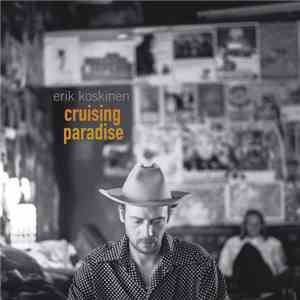 Erik Koskinen - Cruising Paradise download flac mp3