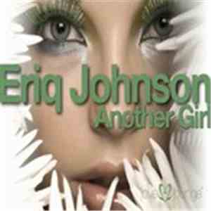 Eriq Johnson - Another Girl download flac mp3