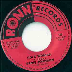 Ernie Johnson  - Cold Woman / Party All Night download flac mp3