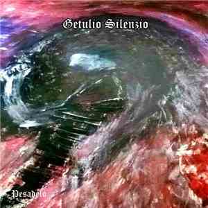 Getulio Silenzio - Pesadelo download flac mp3