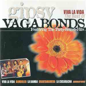 Gipsy Vagabonds - Viva La Vida (The Best Of Gipsy Vagabonds) download flac mp3