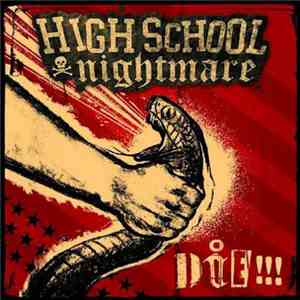 Highschool Nightmare - Die!!! download flac mp3