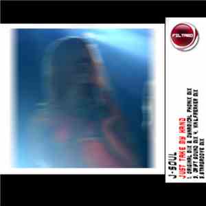 J-Soul - Just Take My Hand download flac mp3