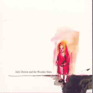 Julie Doiron And The Wooden Stars - Julie Doiron And The Wooden Stars download flac mp3