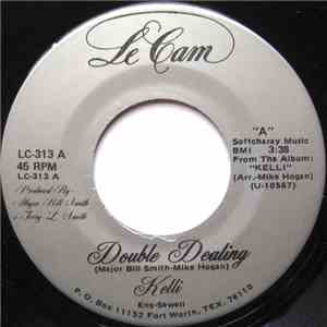 Kelli & El Coyote  - Double Dealing / All I Want Is You download flac mp3