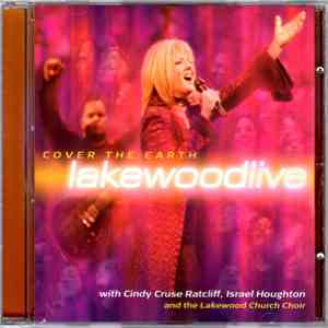 Lakewood Church - Cover The Earth download flac mp3