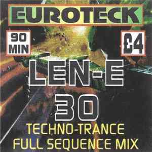 LEN-E - 30 Techno-Trance Full Sequence Mix download flac mp3