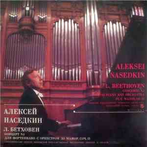 Ludwig van Beethoven, Alexei Nasedkin, Moscow Philharmonic Orchestra, Konstantin Ivanov - Concerto No.1 For Piano And Orchestra In C Major, Op.15 download flac mp3