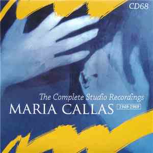 Maria Callas - The EMI Rarities 1953-1961 (The Complete Studio Recordings 1949-1969) download flac mp3