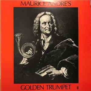 Maurice Andre - Maurice Andre's Golden Trumpet download flac mp3