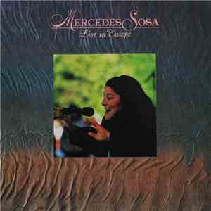 Mercedes Sosa - Live In Europe download flac mp3