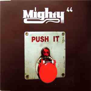 Mighty 44 - Push It download flac mp3