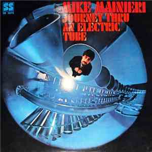 Mike Mainieri - Journey Thru An Electric Tube download flac mp3