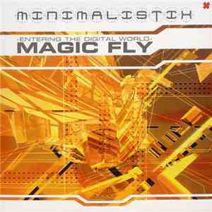 Minimalistix - Magic Fly download flac mp3