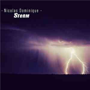 Nicolas Dominique - Storm download flac mp3