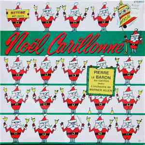 Pierre Le Baron - Noël Carillonne download flac mp3