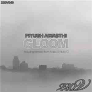 Piyush Awasthi - Gloom download flac mp3