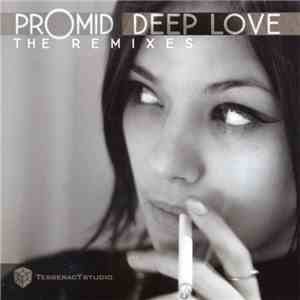 PrOmid - Deep Love - The Remixes download flac mp3