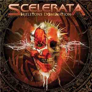 Scelerata - Skeletons Domination download flac mp3