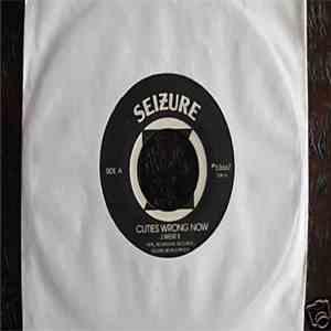 Seizure  - Cuties Wrong Now download flac mp3