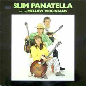 Slim Panatella And The Mellow Virginians - Slim Panatella And The Mellow Virginians download flac mp3