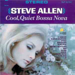 Steve Allen  - Cool, Quiet Bossa Nova download flac mp3