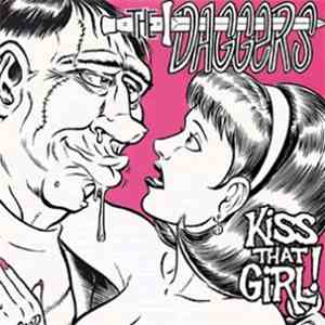The Daggers - Kiss That Girl! download flac mp3