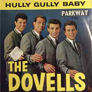 The Dovells - Hully Gully Baby / Your Last Chance download flac mp3