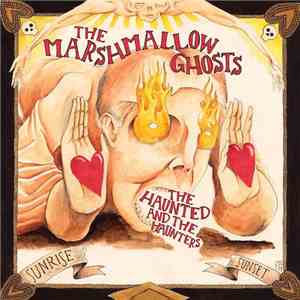 The Marshmallow Ghosts - The Haunted And The Haunters download flac mp3