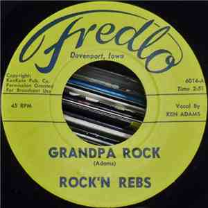 The Rock'n Rebs - Grandpa Rock / The Rock'n Rebs download flac mp3