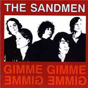 The Sandmen  - Gimme Gimme download flac mp3