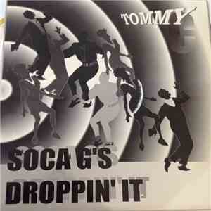 Tommy C - Soca G's/Droppin' It download flac mp3