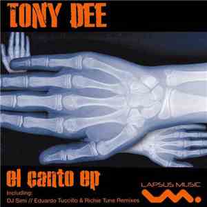 Tony Dee - El Canto EP download flac mp3