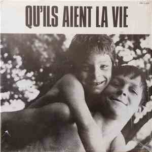 Unknown Artist - Qu'ils Aient La Vie download flac mp3