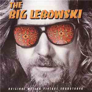 Various - The Big Lebowski (Original Motion Picture Soundtrack) download flac mp3