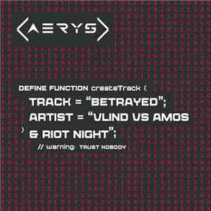 Vlind Vs Amos & Riot Night - Betrayed download flac mp3