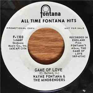Wayne Fontana & The Mindbenders / The Mindbenders - Game Of Love / A Groovy Kind Of Love download flac mp3