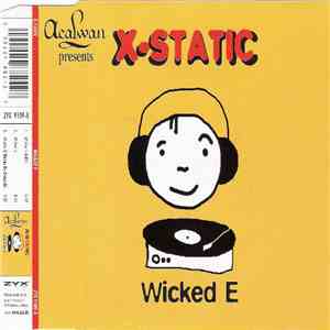 X-Static  - Wicked E download flac mp3