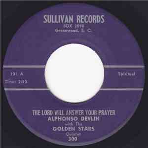 Alphonso Devlin With The Golden Stars Quintet, Norris Turner With The Golden Stars Quintet - The Lord Wil Answer Your Prayer / Searching For Jesus download flac mp3
