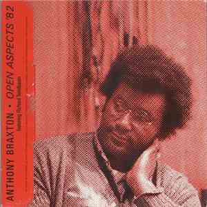 Anthony Braxton / Richard Teitelbaum - Open Aspects '82 download flac mp3