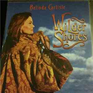 Belinda Carlisle - Wilder Shores download flac mp3