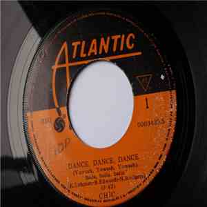 Chic - Dance, Dance, Dance (Yowsah, Yowsah, Yowsah) "Baila, Baila, Baila" download flac mp3