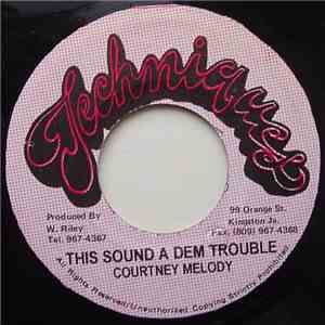 Courtney Melody - This Sound A Dem Trouble download flac mp3