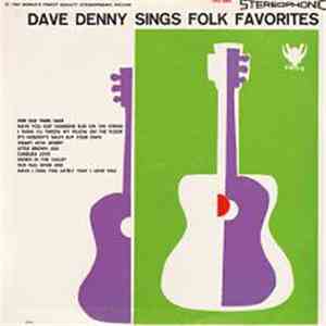 Dave Denny - Dave Denny Sings Folk Favorites download flac mp3